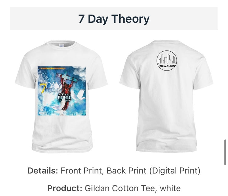 7 Day Theory TShirt